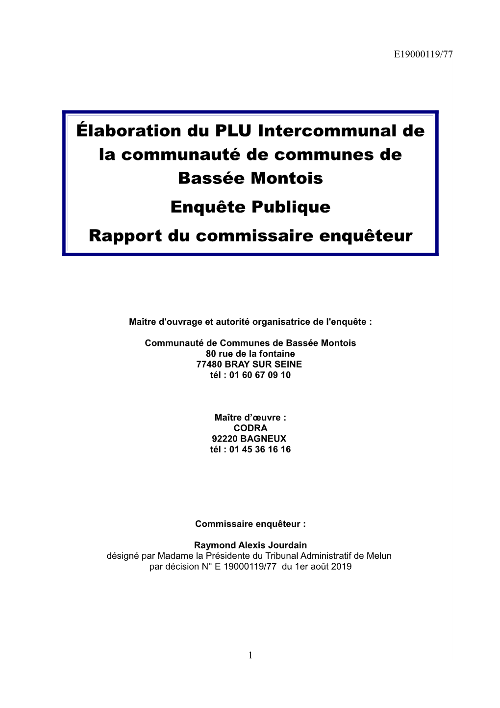 Élaboration Du PLU Intercommunal De La Communauté De Communes De Bassée Montois Enquête Publique Rapport Du Commissaire Enquêteur