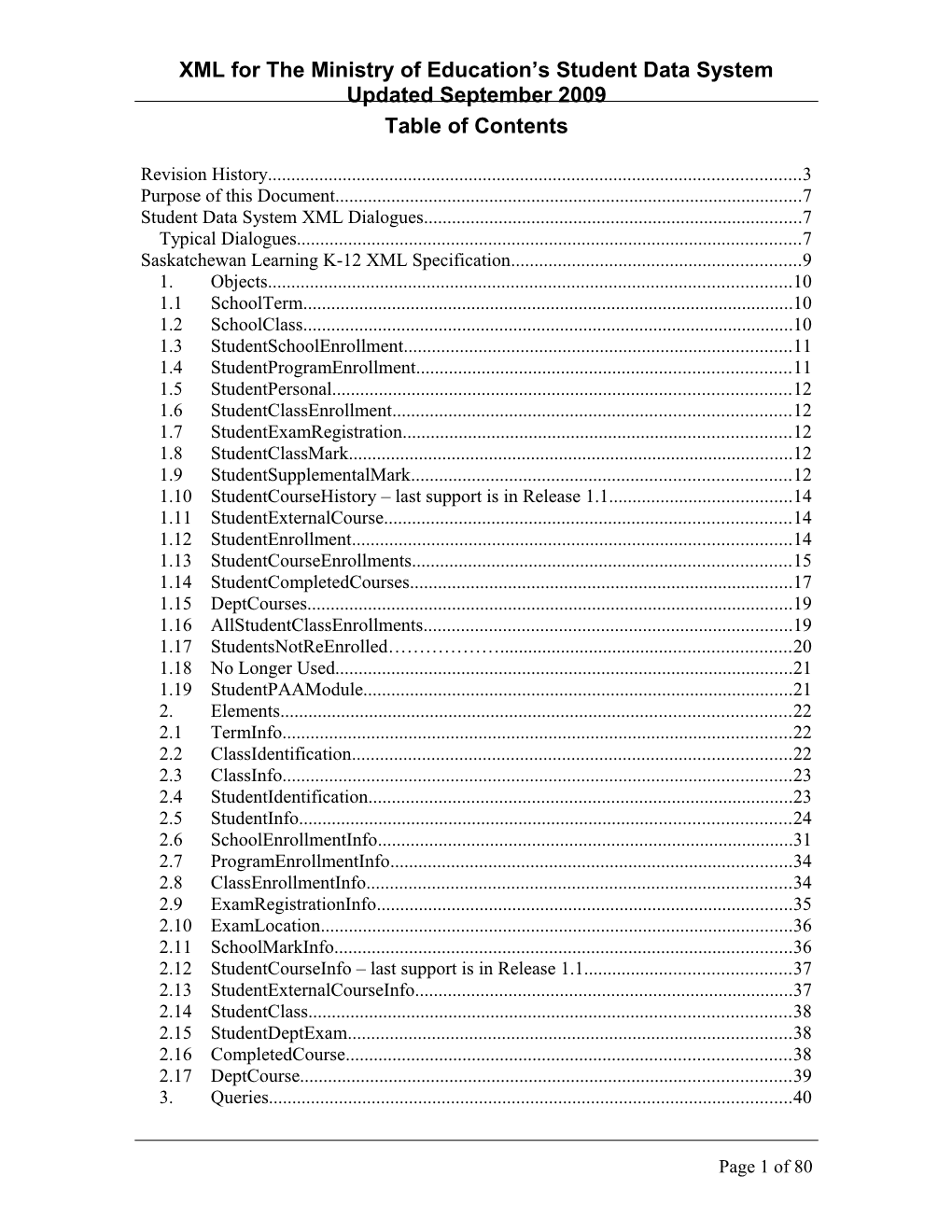 XML for the Ministry of Education S Student Data System