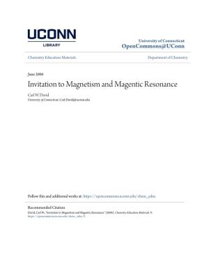 Invitation to Magnetism and Magentic Resonance Carl W