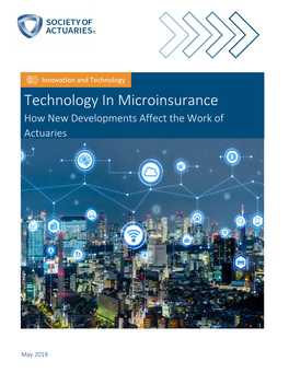 Technology in Microinsurance How New Developments Affect the Work of Actuaries