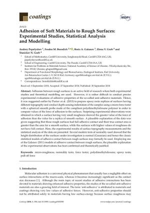 Adhesion of Soft Materials to Rough Surfaces: Experimental Studies, Statistical Analysis and Modelling