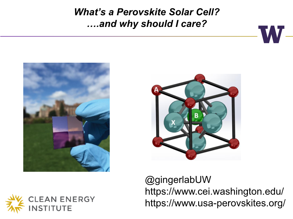 Perovskite Solar Cell? ….And Why Should I Care?