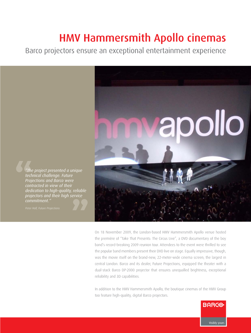 HMV Hammersmith Apollo Cinemas Barco Projectors Ensure an Exceptional Entertainment Experience