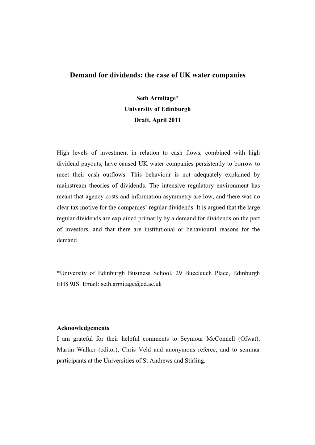 The Demand for Dividends: the Case of UK Water Companies