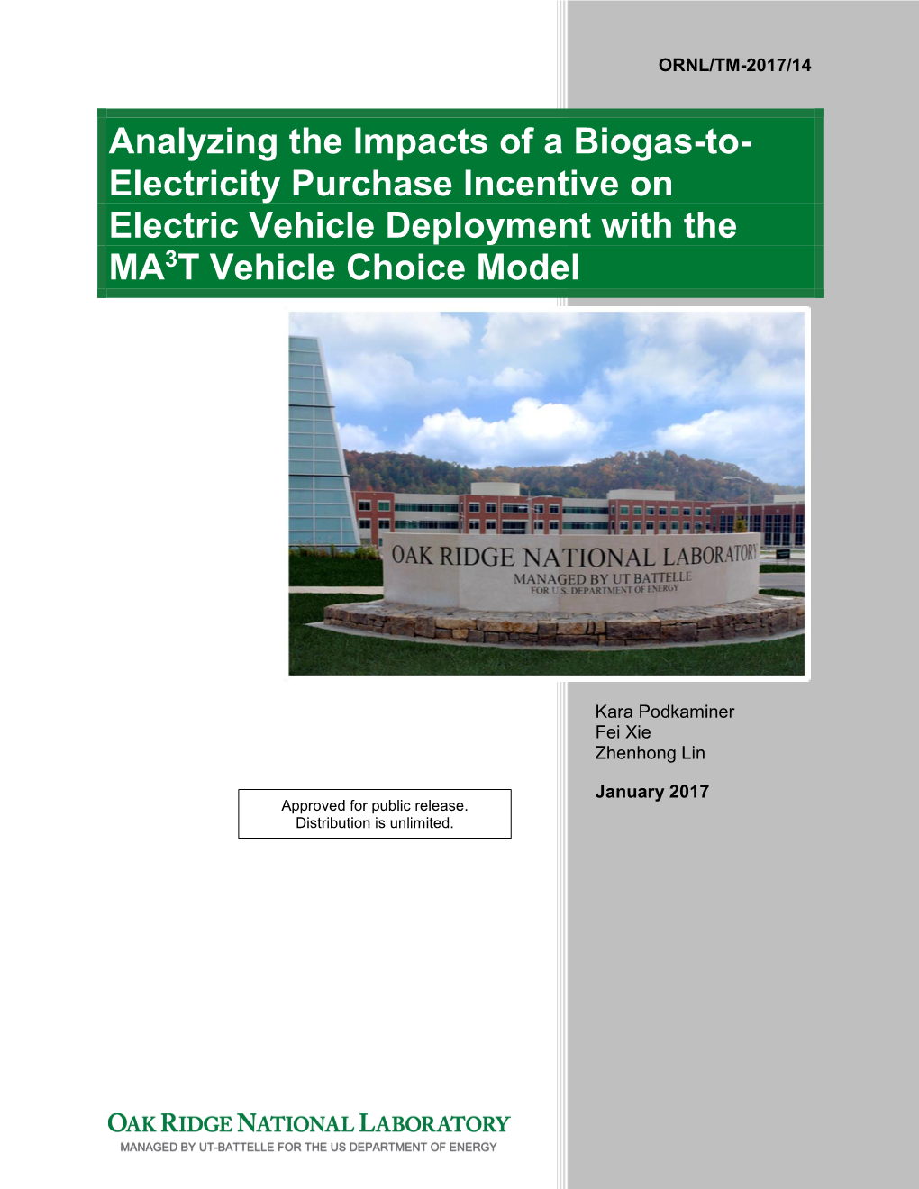 Analyzing the Impacts of a Biogas-To- Electricity Purchase Incentive on Electric Vehicle Deployment with the MA3T Vehicle Choice Model