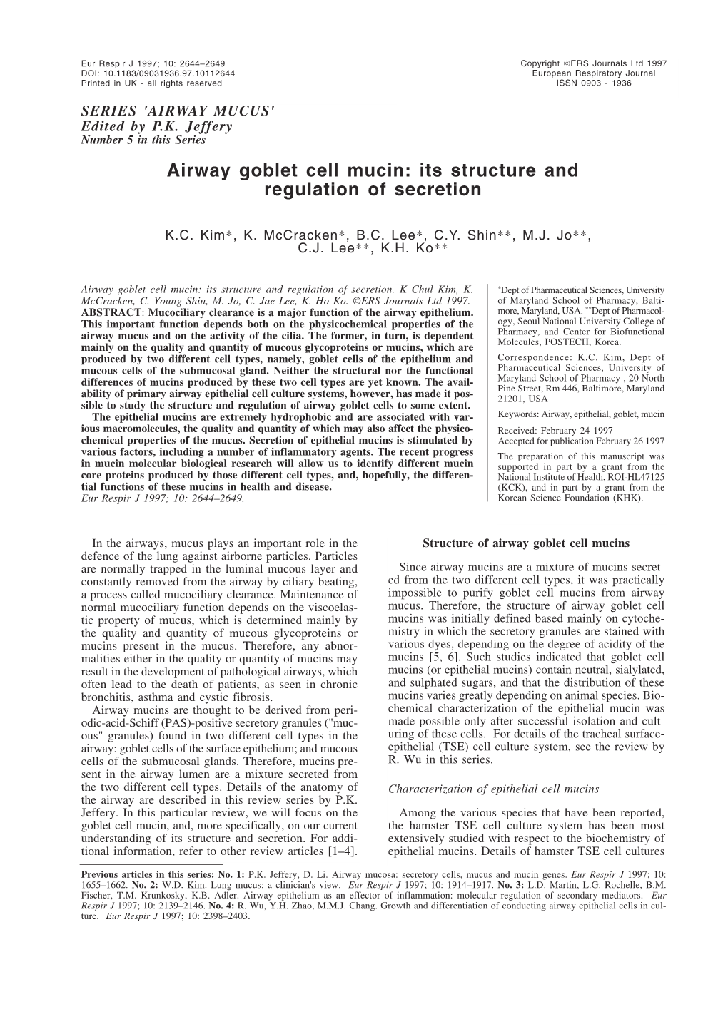 Airway Goblet Cell Mucin: Its Structure and Regulation of Secretion