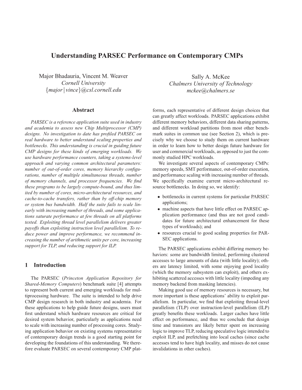 Understanding PARSEC Performance on Contemporary Cmps