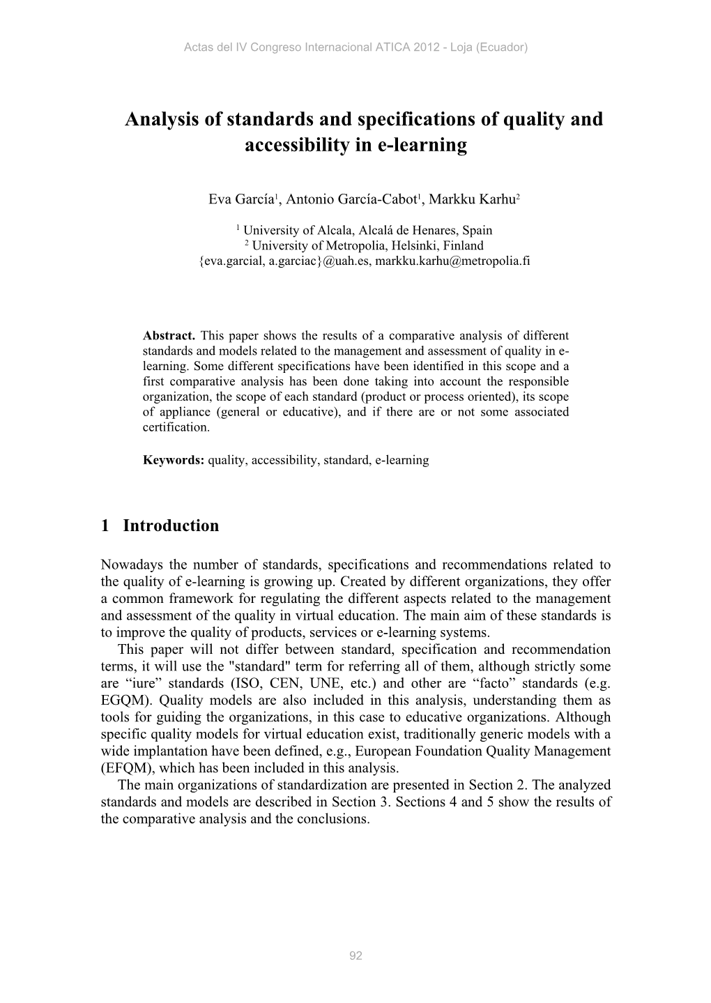 Analysis of Standards and Specifications of Quality and Accessibility in E-Learning