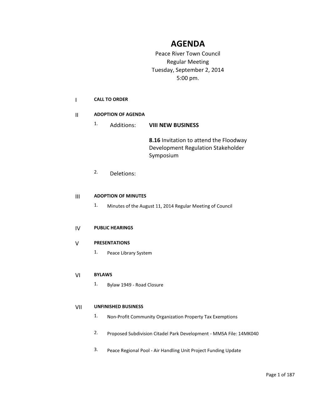 AGENDA Peace River Town Council Regular Meeting Tuesday, September 2, 2014 5:00 Pm