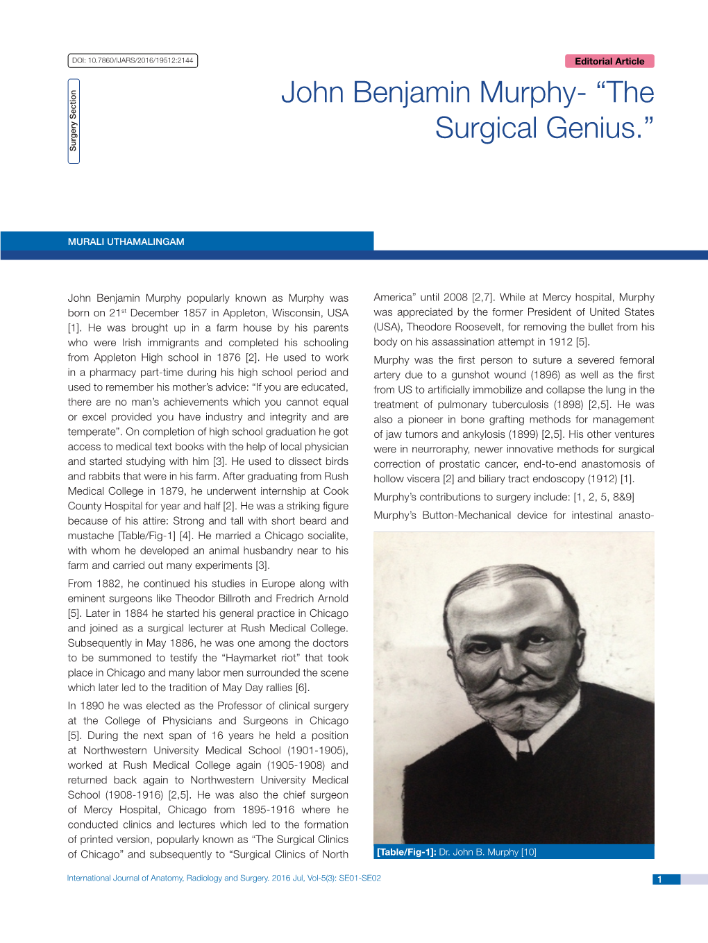 John Benjamin Murphy- “The Surgical Genius.” Surgery Section