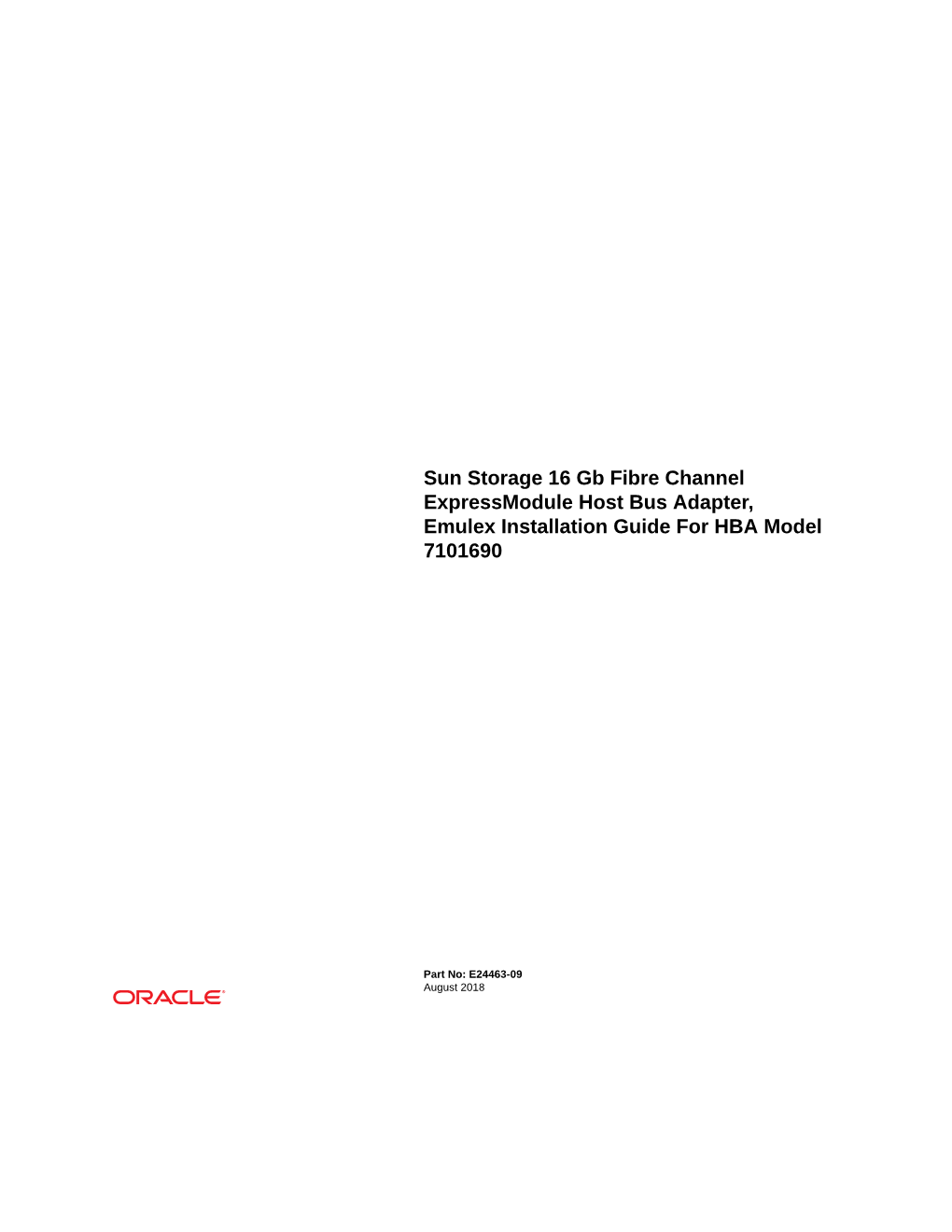 Sun Storage 16 Gb Fibre Channel Expressmodule Host Bus Adapter, Emulex Installation Guide for HBA Model 7101690
