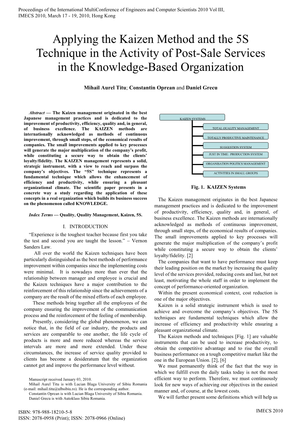 Applying the Kaizen Method and the 5S Technique in the Activity of Post-Sale Services in the Knowledge-Based Organization