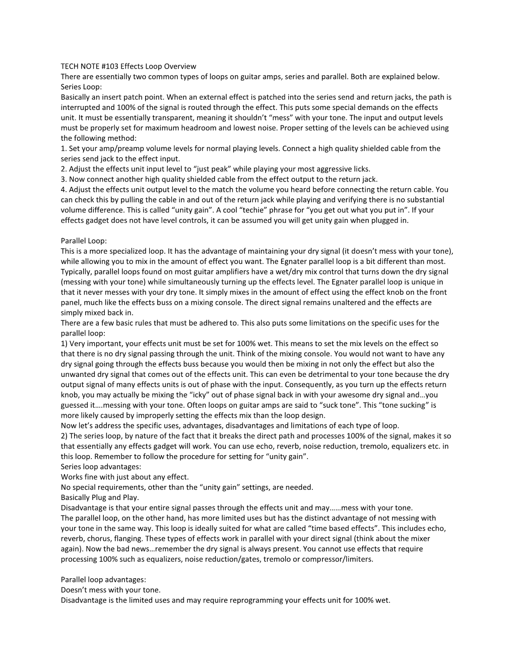 TECH NOTE #103 Effects Loop Overview There Are Essentially Two Common Types of Loops on Guitar Amps, Series and Parallel