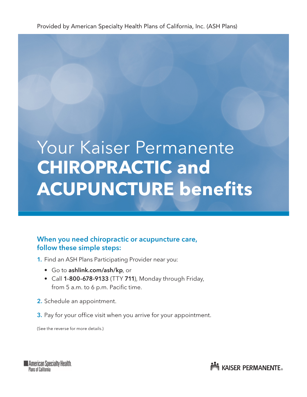 Your Kaiser Permanente CHIROPRACTIC and ACUPUNCTURE Benefits