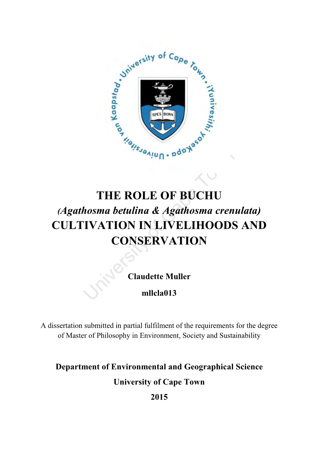 The Role of Buchu (Agathosma Betulina & Agathosma Crenulata) Cultivation in Livelihoods and Conservation