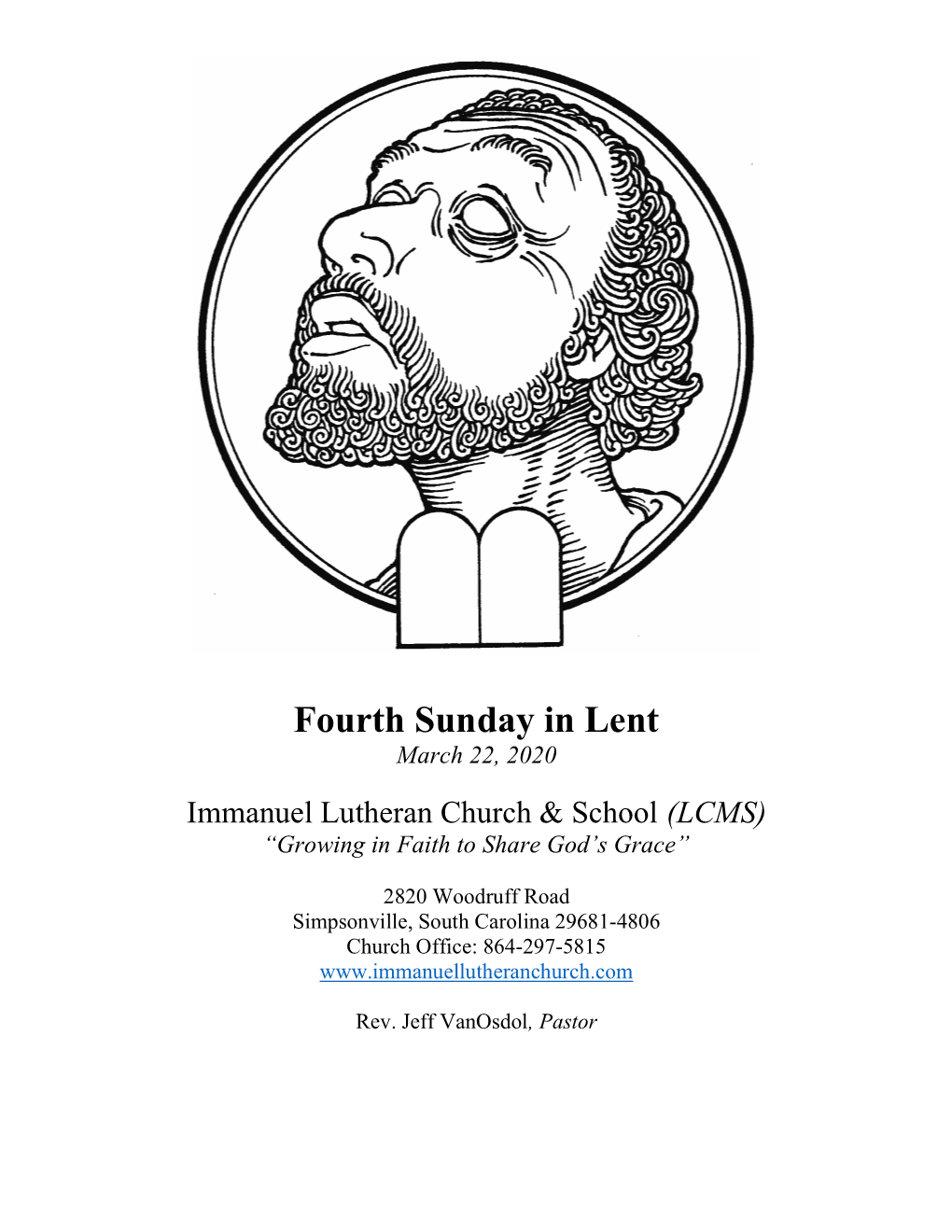 Fourth Sunday in Lent March 22, 2020