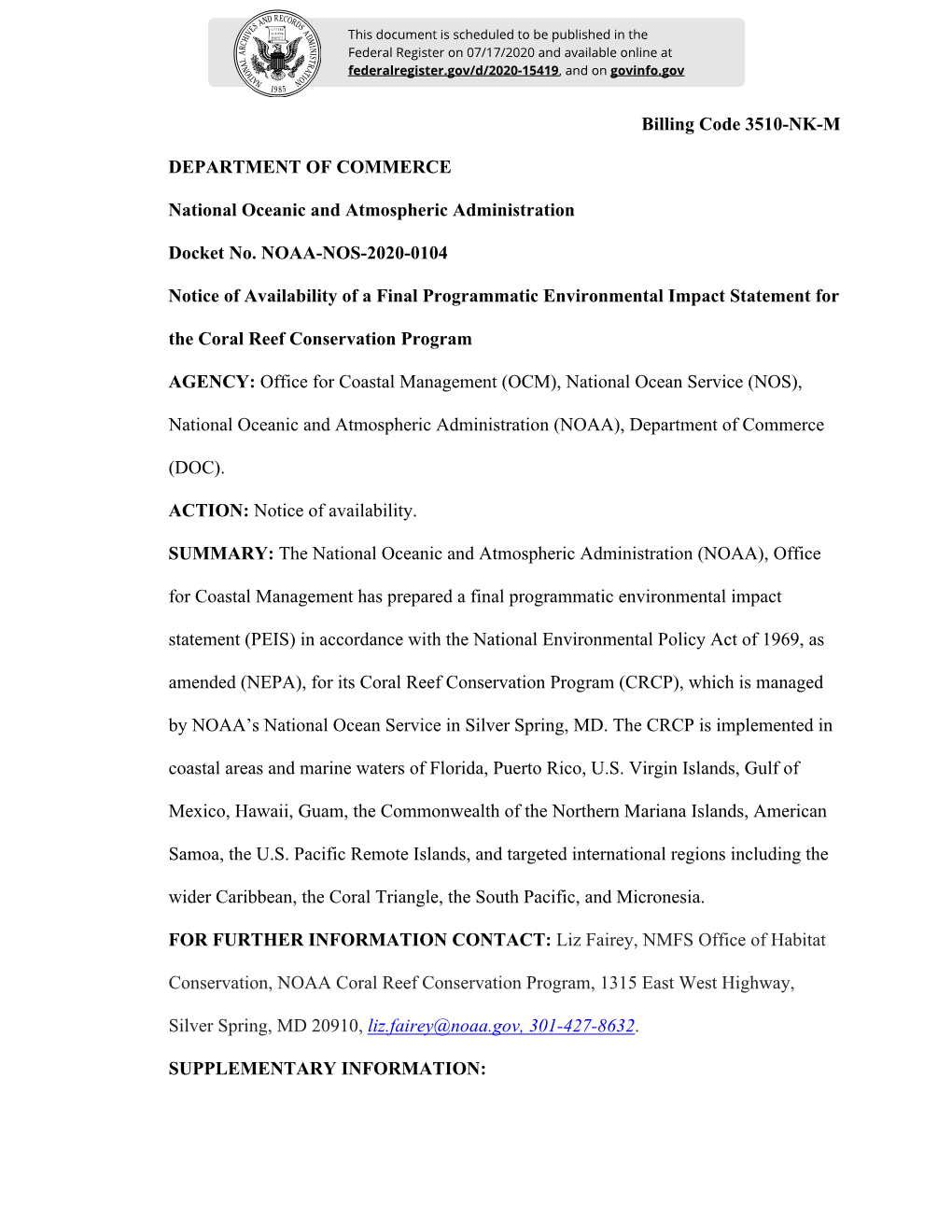 Billing Code 3510-NK-M DEPARTMENT of COMMERCE National Oceanic and Atmospheric Administration Docket No. NOAA-NOS-2020-0104 Noti