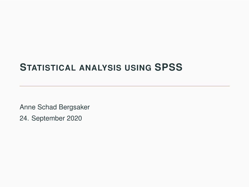 Statistical Analysis Using Spss