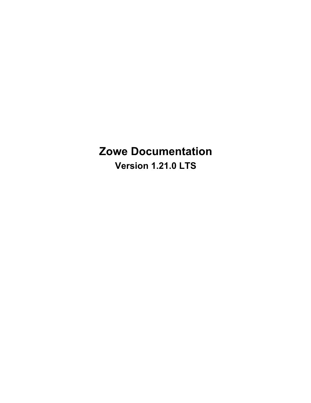 Zowe Documentation Version 1.21.0 LTS