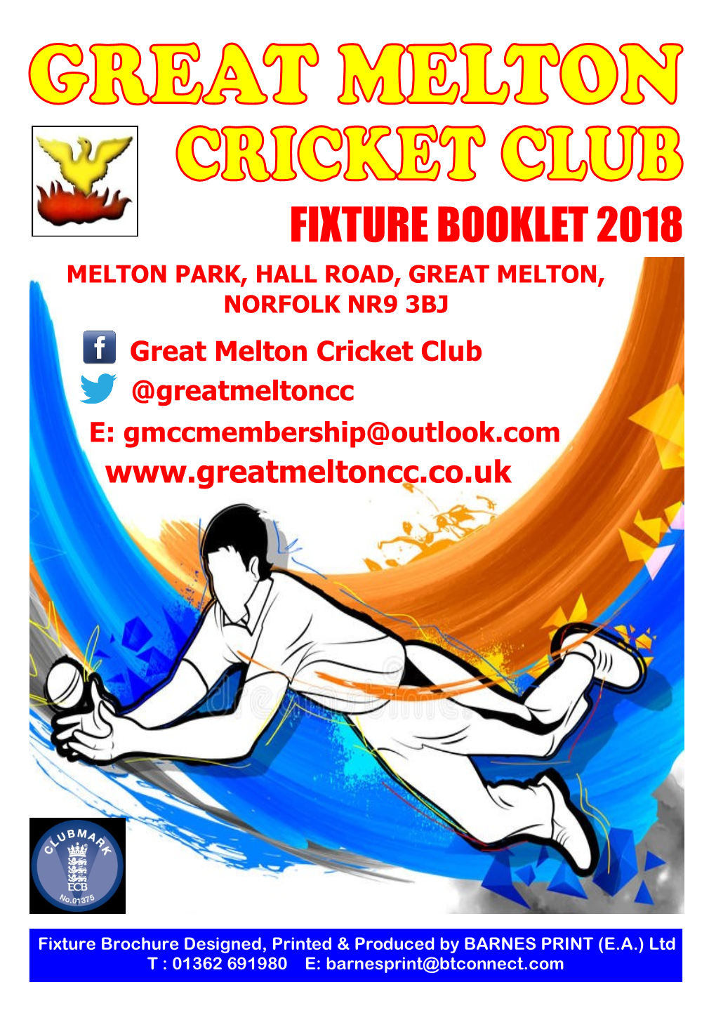 Fixture Booklet 2018 Melton Park, Hall Road, Great Melton, Norfolk Nr9 3Bj