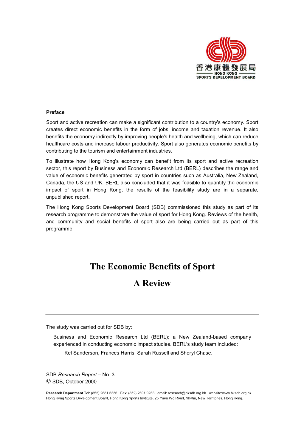 The Economic Benefits of Sport a Review