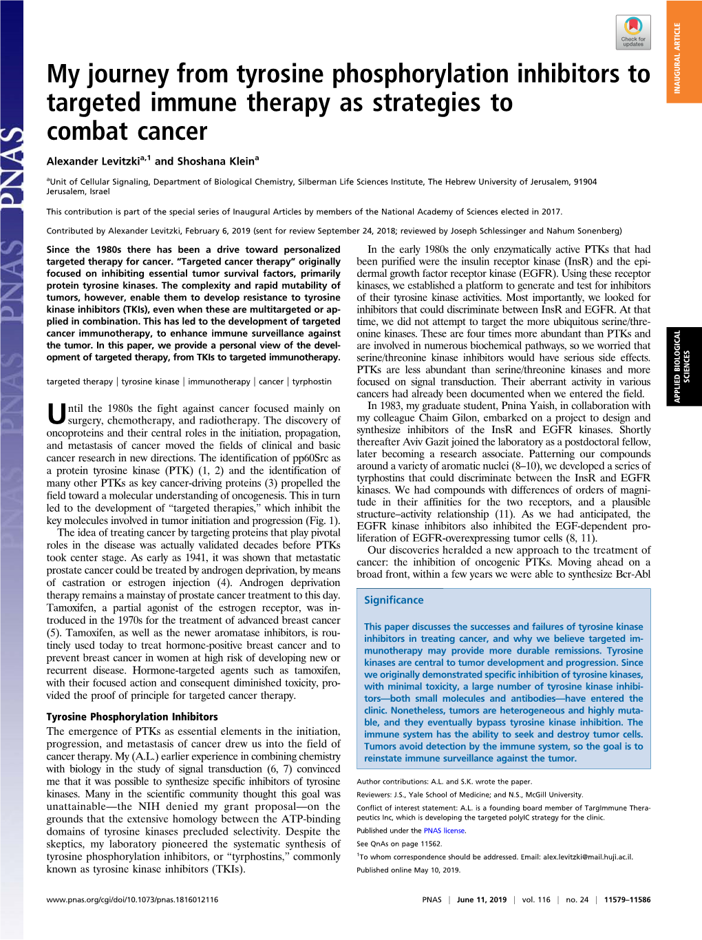 My Journey from Tyrosine Phosphorylation Inhibitors to Targeted Immune Therapy As Strategies to INAUGURAL ARTICLE Combat Cancer