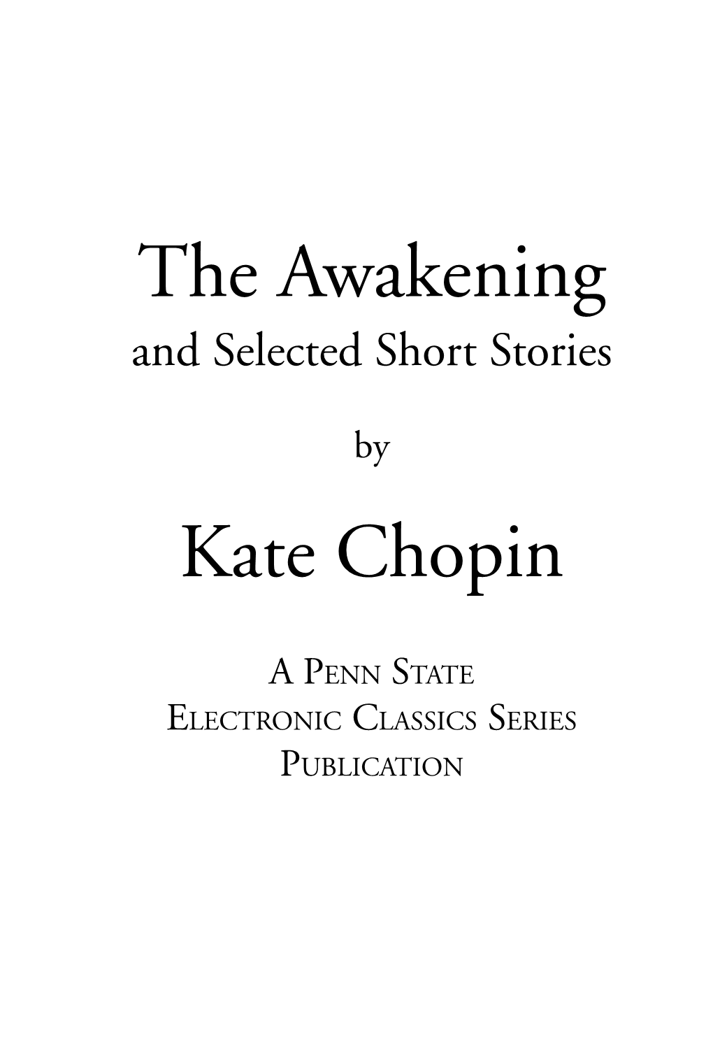 The Awakening Kate Chopin