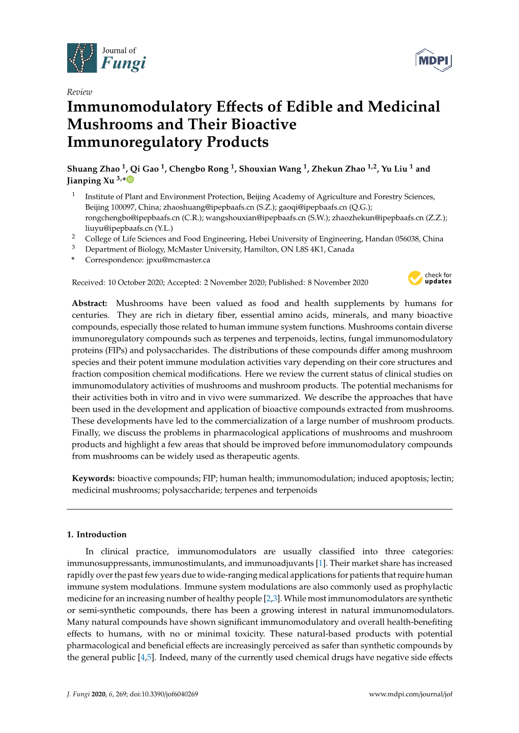 Immunomodulatory Effects of Edible and Medicinal Mushrooms and Their Bioactive Immunoregulatory Products