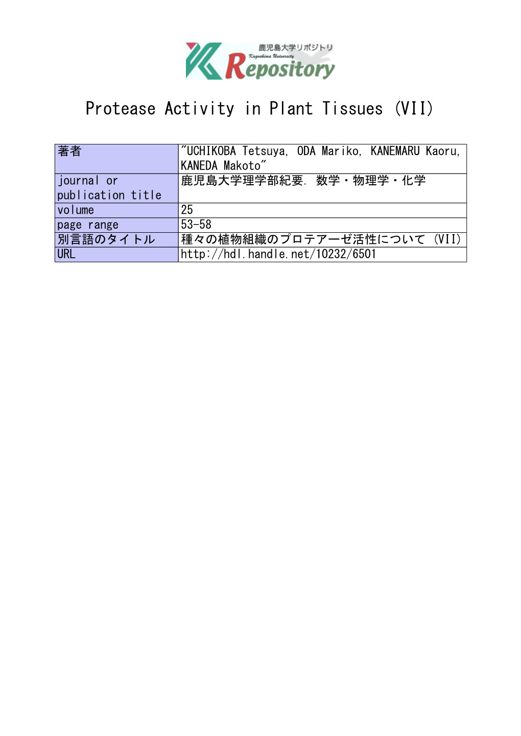 Protease Activity in Plant Tissues (VII)