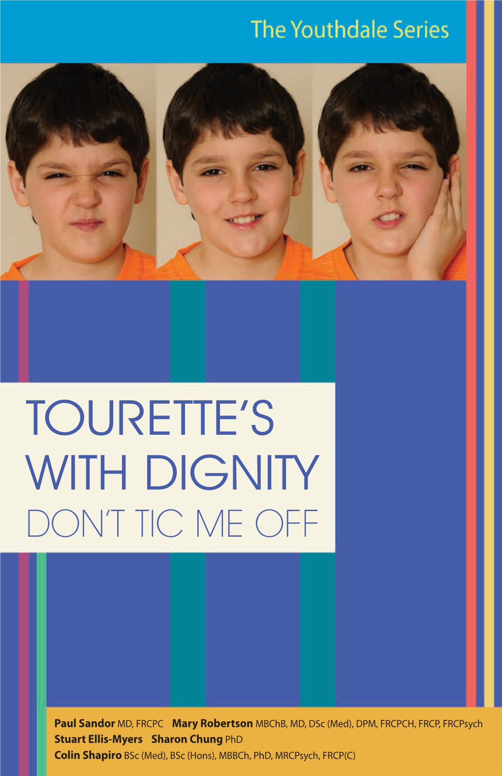 Tourette's with Dignity