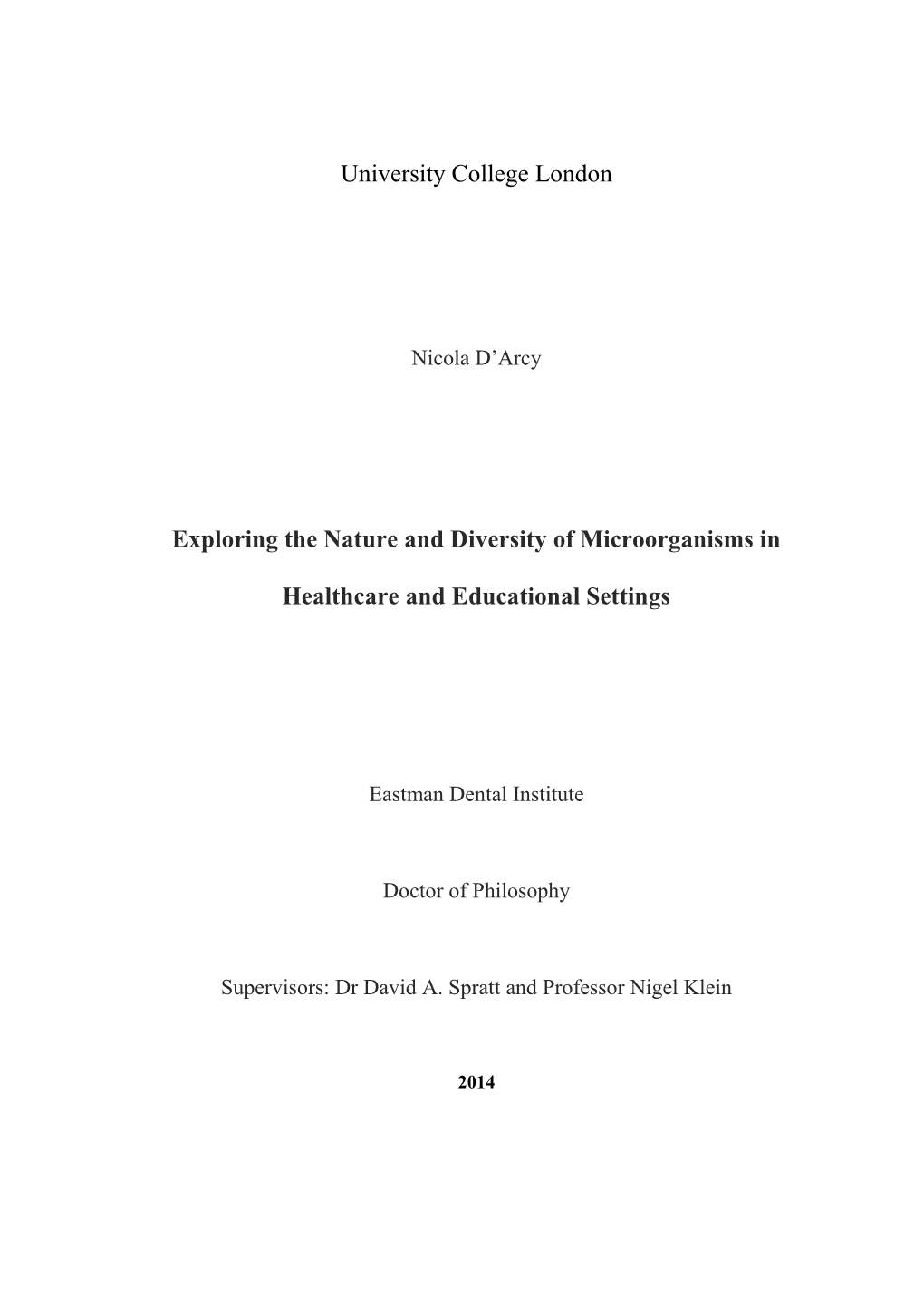 Exploring the Nature and Diversity of Microorganisms in Healthcare and Educational Settings