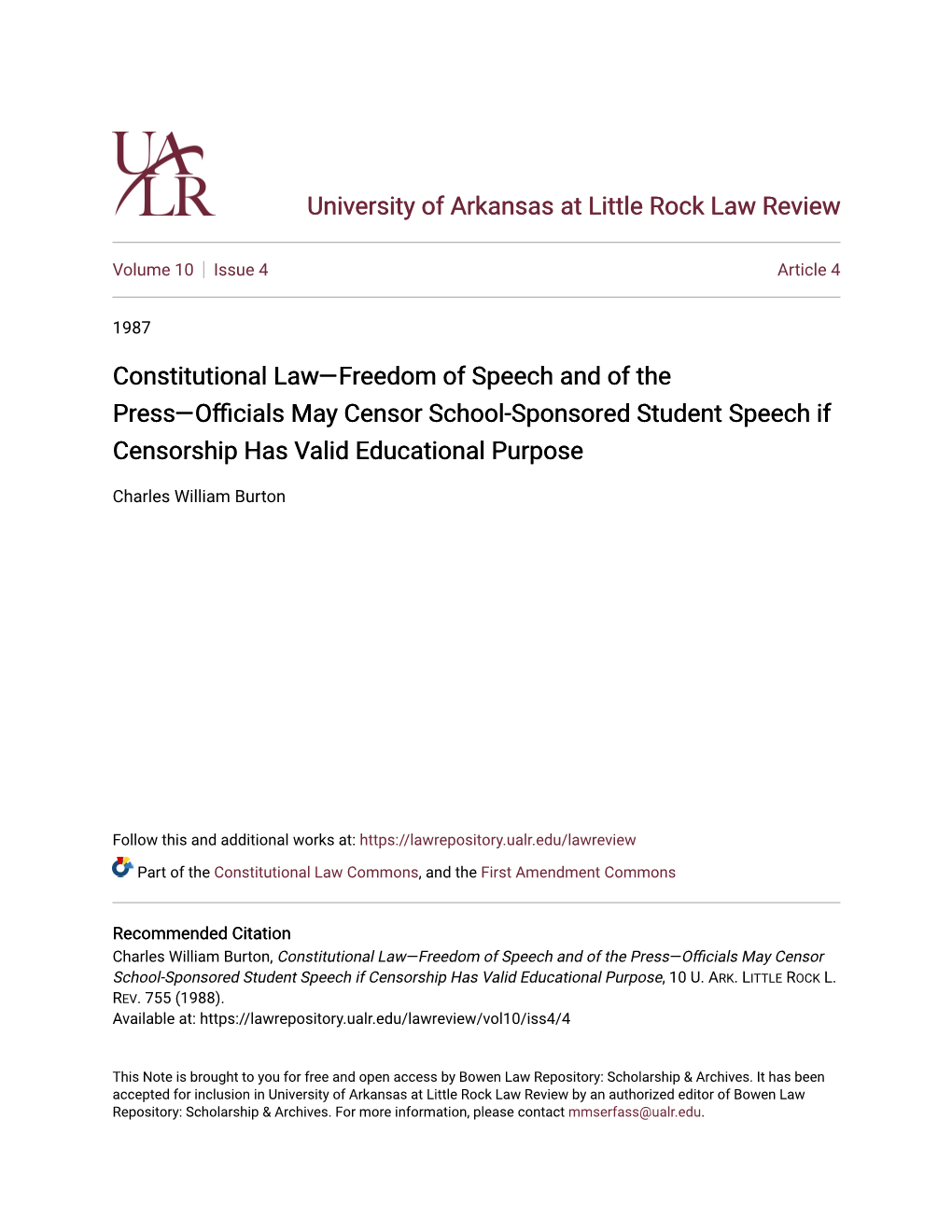 Constitutional Law—Freedom of Speech and of the Press—Officials Yma Censor School-Sponsored Student Speech If Censorship Has Valid Educational Purpose
