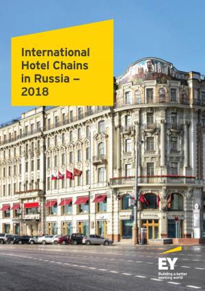 International Hotel Chains in Russia — 2018 International Hotel Chains in Russia