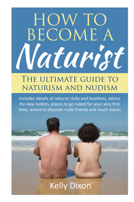PDF How to Become a Naturist