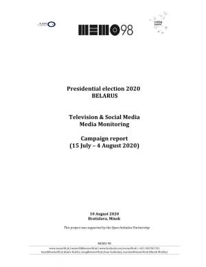 Presidential Election 2020 BELARUS Television & Social