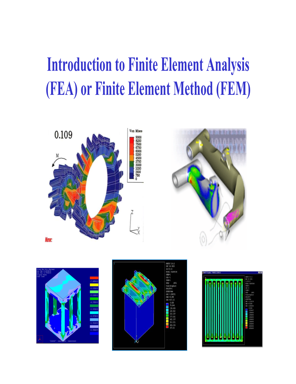 Introduction To Finite Element Analysis (FEA) Or Finite Element Method ...