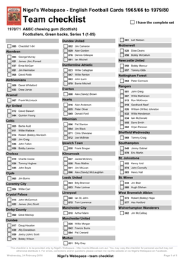 Team Checklist I Have the Complete Set 1970/71 A&BC Chewing Gum (Scottish) Footballers, Green Backs, Series 1 (1-85)