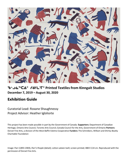 ᖃᓪᓗᓈᖅᑕᐃᑦ ᓯᑯᓯᓛᕐᒥᑦ Printed Textiles from Kinngait Studios Exhibition Guide