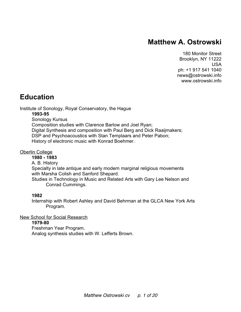 Matthew A. Ostrowski Education