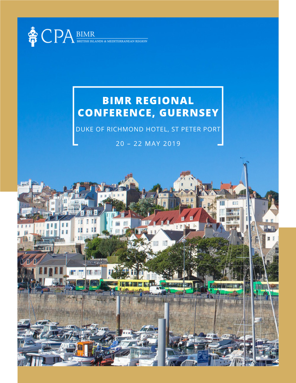 Bimr Regional Conference, Guernsey
