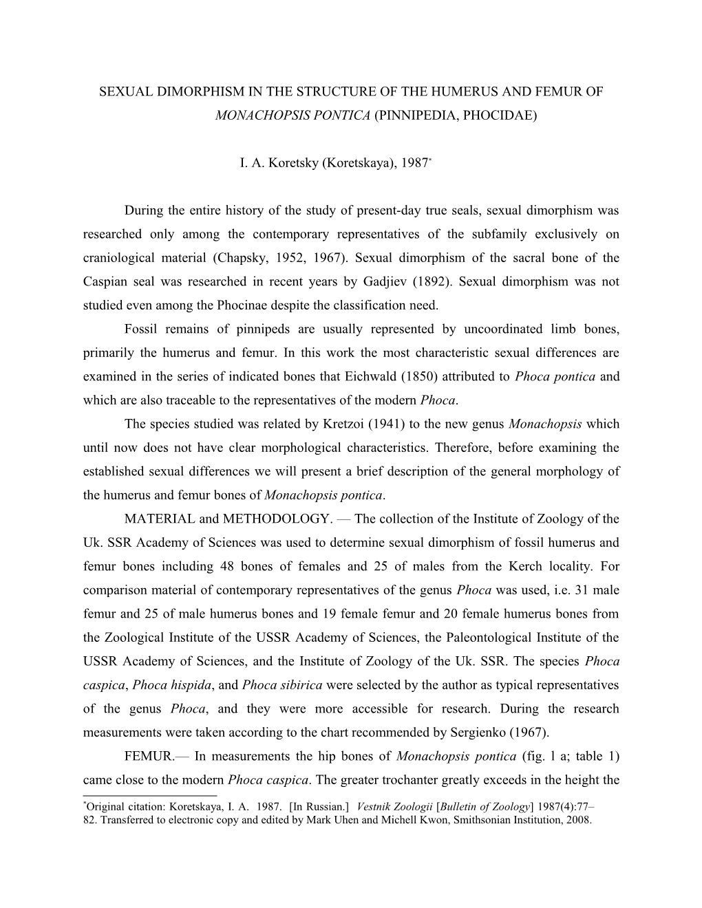 Sexual Dimorphism in the Structure of the Humerus and Femur of Monachopsis Pontica (Pinnipedia