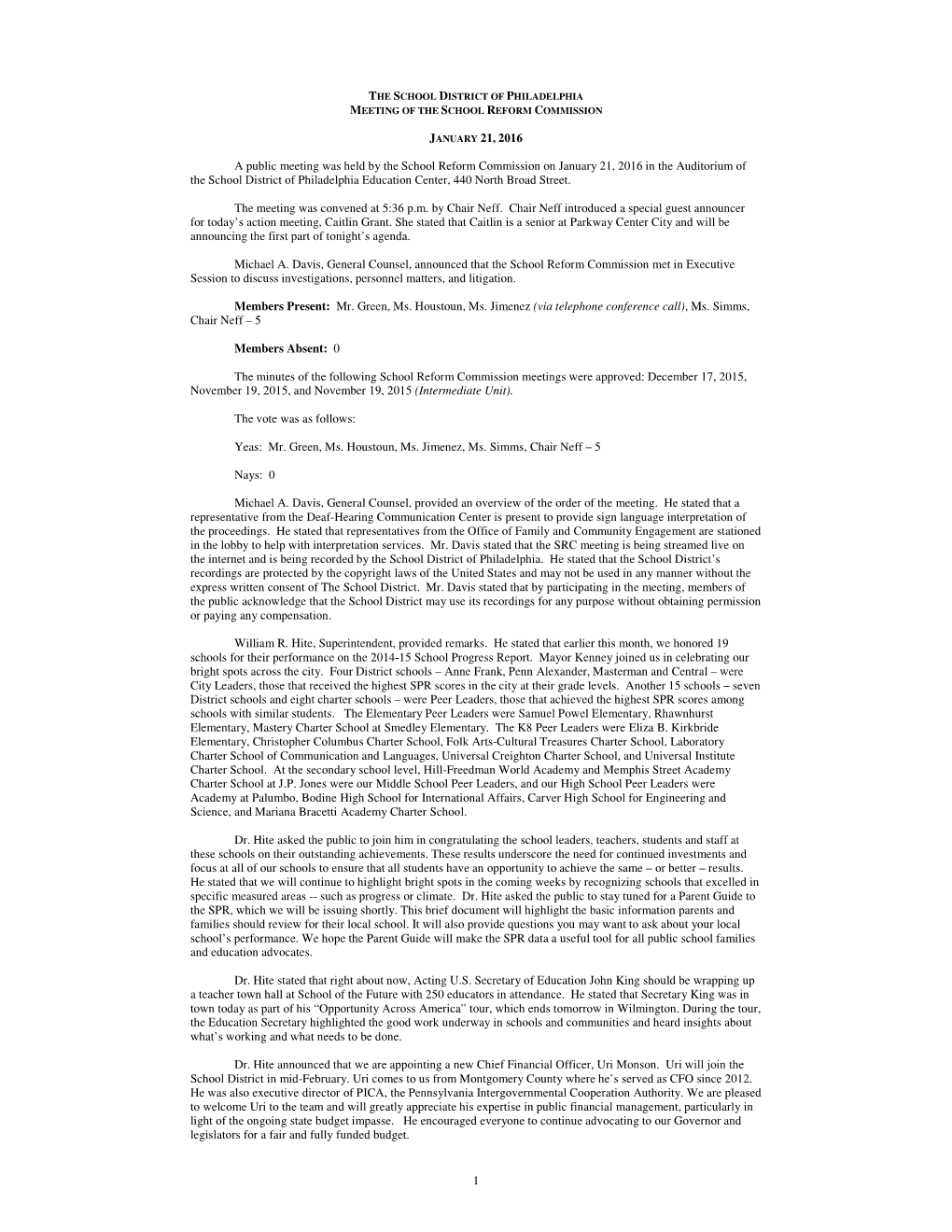 Minutes of the Following School Reform Commission Meetings Were Approved: December 17, 2015, November 19, 2015, and November 19, 2015 (Intermediate Unit)