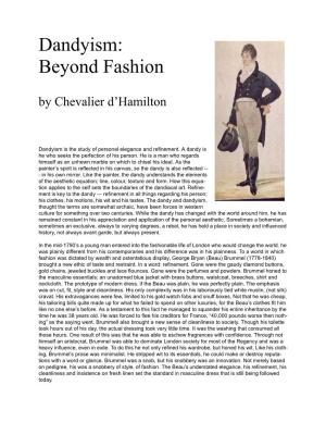 Dandyism: Beyond Fashion by Chevalier D’Hamilton