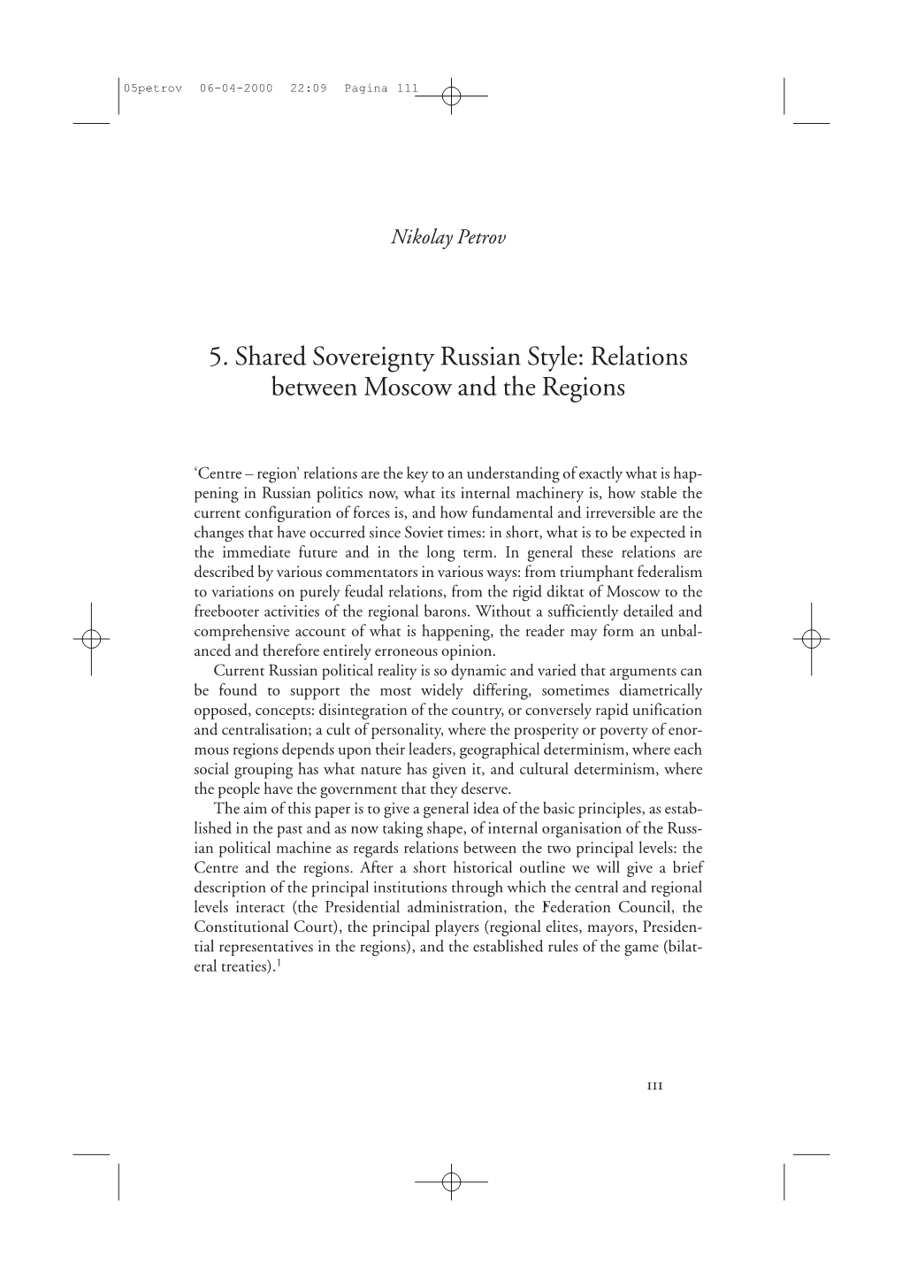5. Shared Sovereignty Russian Style: Relations Between Moscow and the Regions