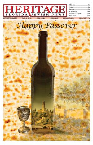 Happy Passover PAGE 2A HERITAGE FLORIDA JEWISH NEWS, APRIL 3, 2020