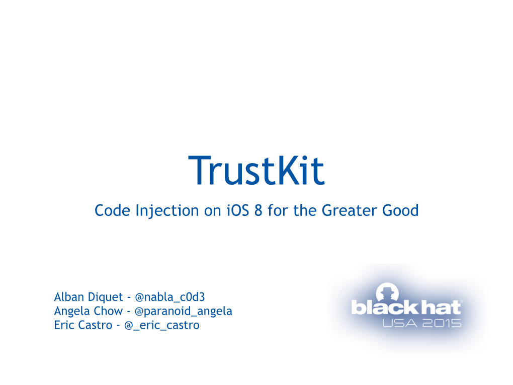 Code Injection on Ios 8 for the Greater Good