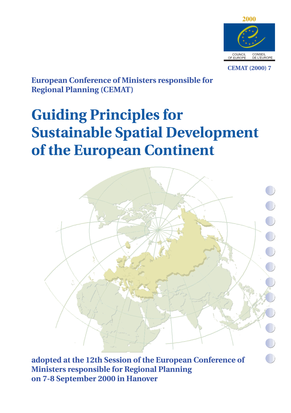 Guiding Principles for Sustainable Spatial Development of the European Continent