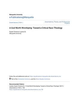 A God Worth Worshiping: Toward a Critical Race Theology