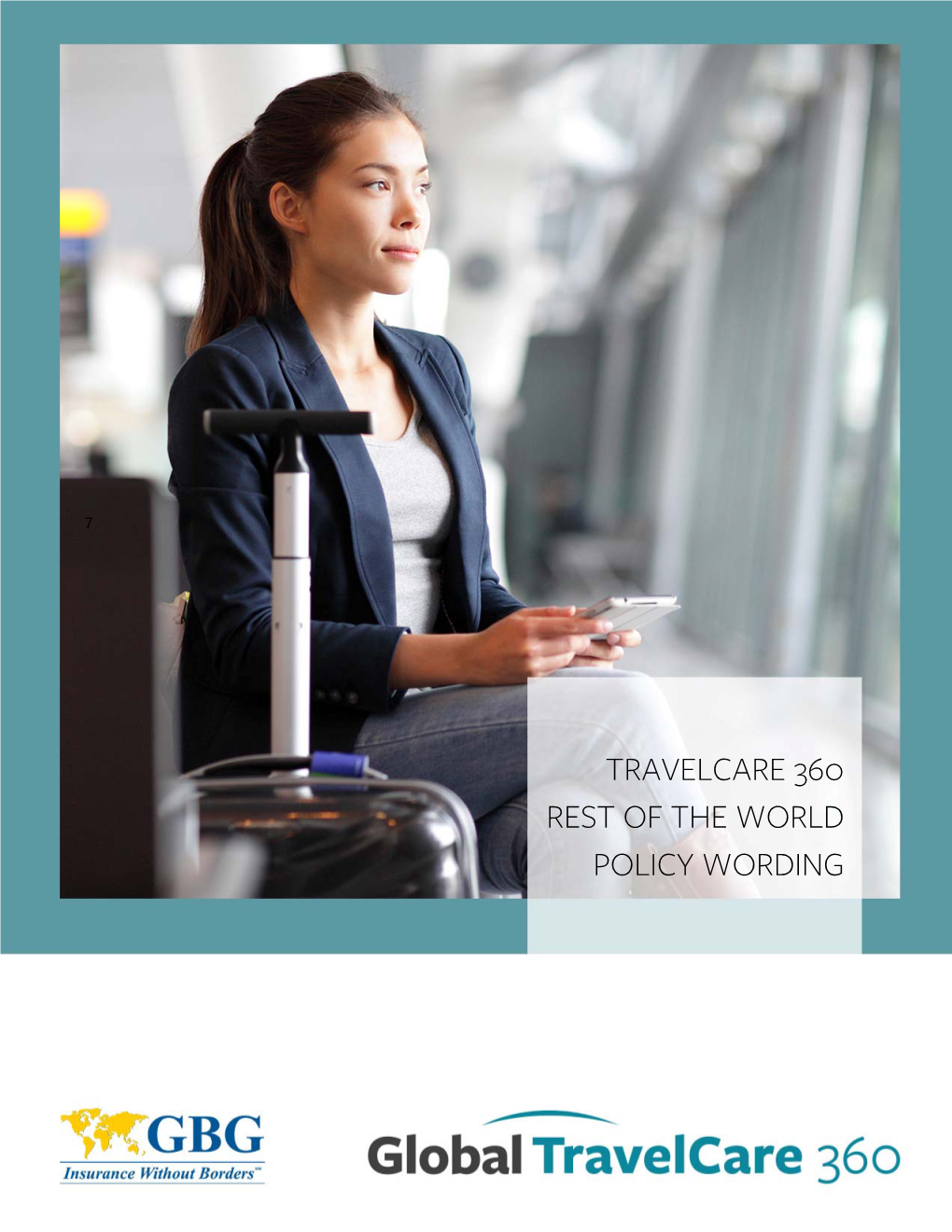 Travelcare 360 Rest of the World Policy Wording