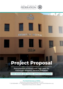 Procurement of Phaco and Yag Laser for the Fatimiyah Hospital in Karachi, Pakistan